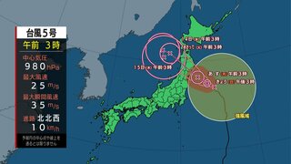 【台風5号】あす東北上陸へ　きょう午後から東北太平洋側は雨・風強まる　午前のうちに台風への備えを